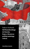 Od Parandowskiego do Stasiuka. Rosja w literaturze polskiej ostatniego stulecia - ebook