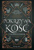 Pokrzywa i kość - ebook