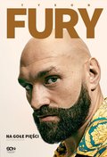 Tyson Fury. Na gołe pięści - ebook