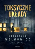 Toksyczne układy - ebook