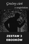 3 ebooki: Groźny cień z angielskim - ebook