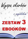 3 ebooki:  Wyspa skarbów z angielskim. Literacki kurs językowy - ebook