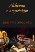 Alchemia z angielskim. Zestaw 3 ebooków - ebook