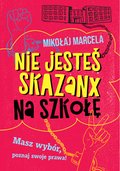 Nie jesteś skazanx na szkołę - ebook