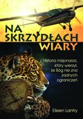 Na skrzydłach wiary - ebook