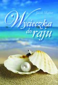 Wycieczka do raju - ebook