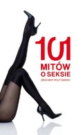 101 mitów o seksie - ebook