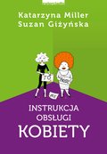 Instrukcja obsługi kobiety - ebook