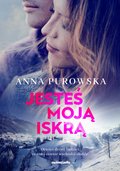 Jesteś moją iskrą - ebook