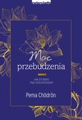 Moc przebudzenia. Jak żyjemy, tak odchodzimy - ebook