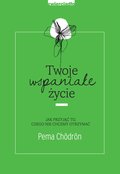 Twoje wspaniałe życie - ebook