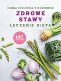 Zdrowe stawy. Leczenie dietą - ebook