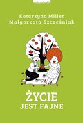 Życie jest fajne - ebook