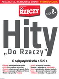 Tygodnik Do Rzeczy. Wydanie specjalne – eprasa – Hity Do rzeczy, część 8