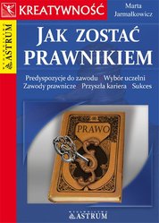 : Jak zostać prawnikiem - ebook