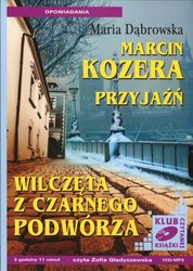 : Przyjaźń, Wilczęta z czarnego podwórza - audiobook