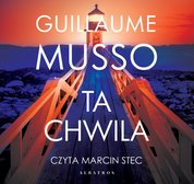 : Ta chwila - audiobook