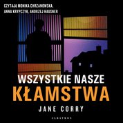 : Wszystkie nasze kłamstwa - audiobook