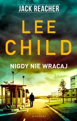 : Jack Reacher. Nigdy nie wracaj - ebook