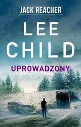 : Jack Reacher. Uprowadzony - ebook