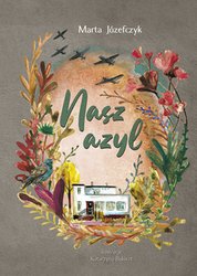 : Nasz azyl - ebook