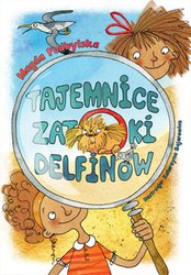 : Tajemnice Zatoki Delfinów - ebook