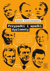 : Przypadki i wpadki dyplomaty - ebook