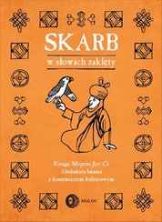 : Skarb w słowach zaklęty. Księga Magana Jari Ce Abubakara Imama z komentarzem kulturowym - ebook