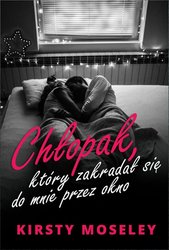 : Chłopak, który zakradał się do mnie przez okno - ebook