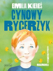 : Cynowy rycerzyk - ebook