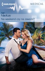 : Na weekend czy na zawsze? - ebook