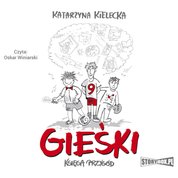 : Gieśki. Księga przygód - audiobook