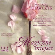 : Magiczne miejsce. Tom 1 - audiobook