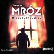 : Międzyczasowiec - audiobook