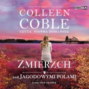 : Nad zatoką. Tom 3. Zmierzch nad jagodowymi polami - audiobook