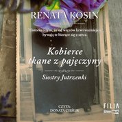 : Siostry Jutrzenki. Tom 4. Kobierce tkane z pajęczyny - audiobook