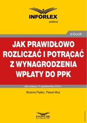 : Jak prawidłowo rozliczać i potrącać z wynagrodzenia wpłaty do PPK - ebook