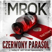 : Czerwony parasol. Z tajnych akt służb specjalnych - audiobook