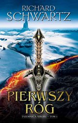 : Pierwszy Róg. Tajemnica Askiru. Tom 1 - ebook