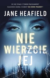 : Nie wierzcie jej - ebook