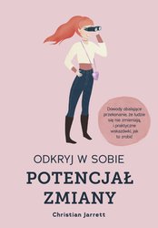 : Odkryj w sobie potencjał zmiany - ebook