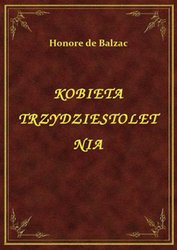 : Kobieta Trzydziestoletnia - ebook