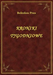 : Kroniki Tygodniowe - ebook