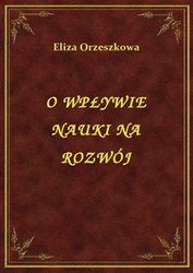 : O Wpływie Nauki Na Rozwój - ebook