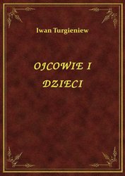 : Ojcowie I Dzieci - ebook