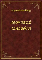 : Spowiedź Szaleńca - ebook