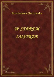 : W Starem Lustrze - ebook