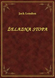 : Żelazna Stopa - ebook