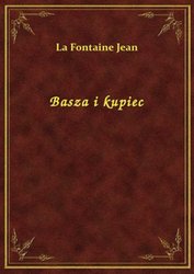 : Basza i kupiec - ebook