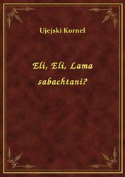 : Eli, Eli, Lama sabachtani? - ebook